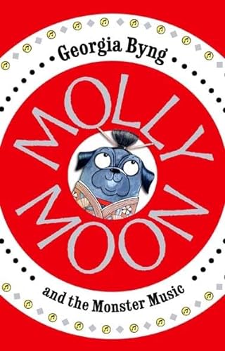 Beispielbild fr Molly Moon and the Monster Music zum Verkauf von WorldofBooks