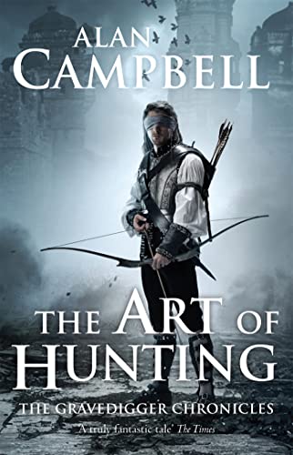9780230742956: The Art of Hunting (The Gravedigger Chonicles, 2)