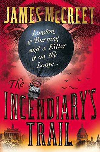 9780230743403: The Incendiary's Trail