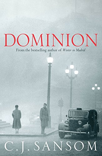 Dominion Hardcover Signed C j Sansom