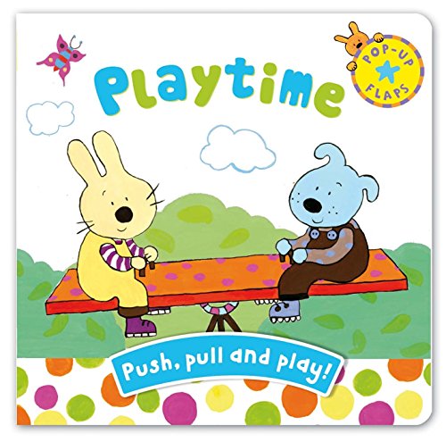 Stock image for Pop-up Flaps: Playtime for sale by Greener Books