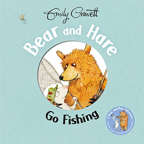 Beispielbild fr Bear and Hare Go Fishing zum Verkauf von Better World Books