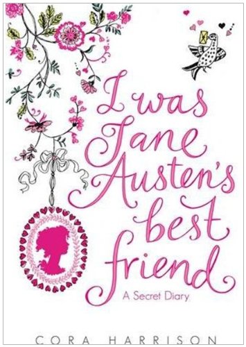 Beispielbild fr I Was Jane Austen's Best Friend zum Verkauf von WorldofBooks