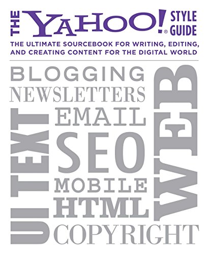 9780230749603: The Yahoo! Style Guide: The Ultimate Sourcebook for Writing, Editing and Creating Content for the Web