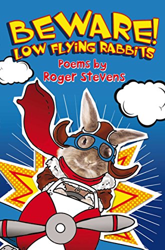 9780230751903: BEWARE! LOW FLYING RABBITS: Poems by
