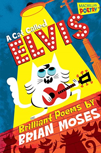 Beispielbild fr A Cat Called Elvis: And Other Poems by zum Verkauf von WorldofBooks