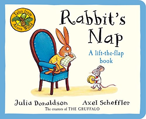 Tales From Acorn Wood: Rabbit's Nap (9780230753105) by Donaldson, Julia