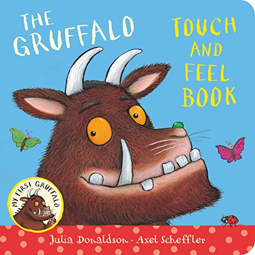 9780230753204: The Gruffalo Touch and Feel Book (My First Gruffalo)