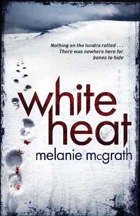 9780230753297: White Heat (The Edie Kiglatuk Arctic Crime Series)