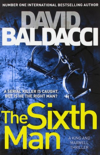 9780230753334: The Sixth Man (King and Maxwell)