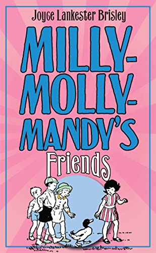9780230754973: Milly- Molly-Mandy's Friends