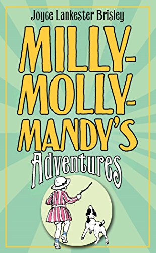 Stock image for Milly-Molly-Mandy's Adventures (The World of Milly-Molly-Mandy) for sale by WorldofBooks