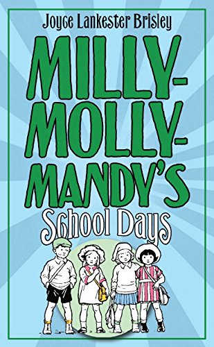 Beispielbild fr Milly-Molly-Mandy's Schooldays (The World of Milly-Molly-Mandy) zum Verkauf von AwesomeBooks
