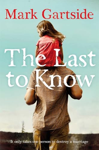 9780230759916: The Last to Know