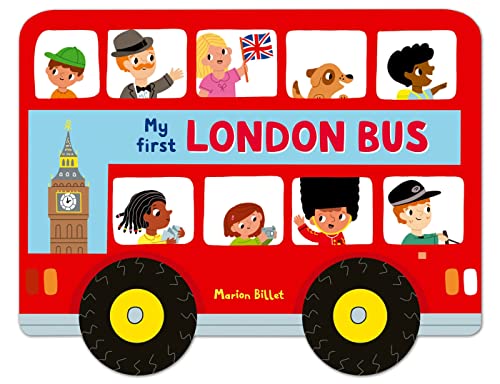 Beispielbild fr Whizzy Wheels: My First London Bus: Novelty Book with four moving wheels! (Whizzy Wheels, 1) zum Verkauf von WorldofBooks