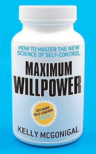 Imagen de archivo de Maximum Willpower: How to master the new science of self-control a la venta por WorldofBooks