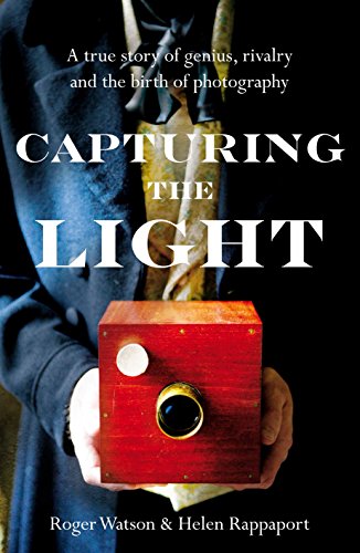 Imagen de archivo de Capturing the Light: The birth of photography a la venta por WorldofBooks