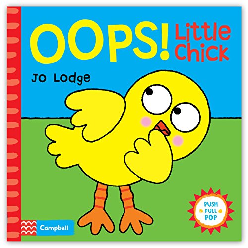 9780230767034: Oops! Little Chick: An Interactive Story Book (Little Movers)