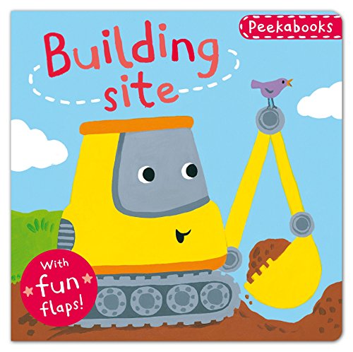 Stock image for Peekabooks: Building Site: A lift-the-flap board book for sale by WorldofBooks