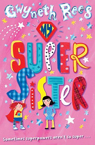 Stock image for My Super Sister for sale by WorldofBooks
