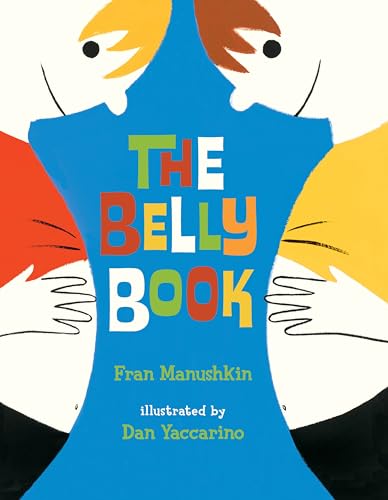 9780230768048: The Belly Book