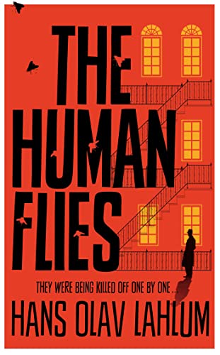 Stock image for The Human Flies (K2 and Patricia series, 1) for sale by WorldofBooks