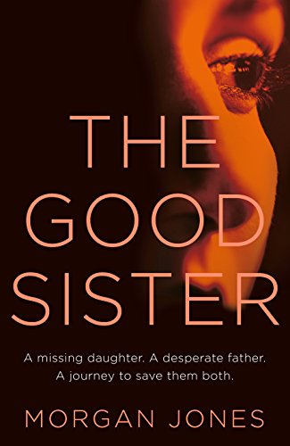 Stock image for The Good Sister for sale by WorldofBooks