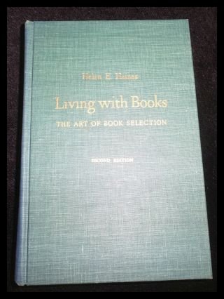 Stock image for Living With Books: The Art of Book Selection (Study in Library Science) for sale by BookEnds Bookstore & Curiosities