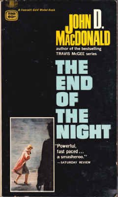 9780231019699: The End of the Night (Gold Medal R1969)