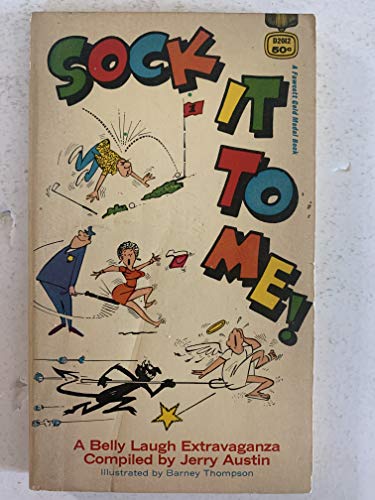 Imagen de archivo de Sock It to Me!: A Belly Laugh Extravaganza a la venta por Wonder Book