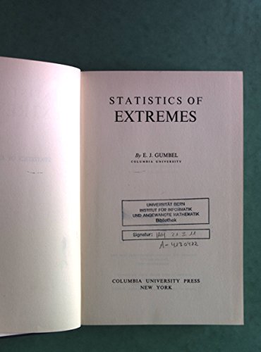 9780231021906: Statistics of Extremes