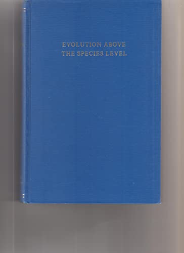 Stock image for Evolution Above the Species Level for sale by Chequamegon Books