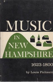 9780231023771: Music in New Hampshire, 1623-1800