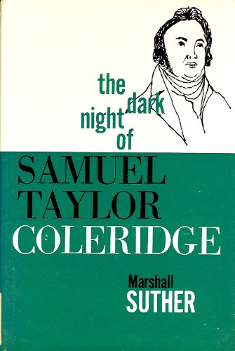 9780231023993: Dark Night of Samuel Taylor Coleridge