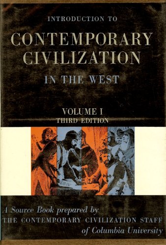 Beispielbild fr Introduction to Contemporary Civilization in the West: Volume 1 zum Verkauf von BooksRun