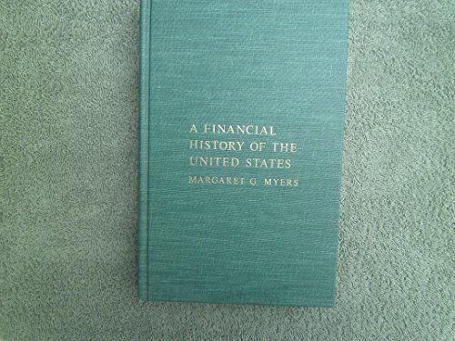 A Financial History Of The United States