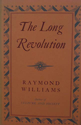 9780231024693: The Long Revolution