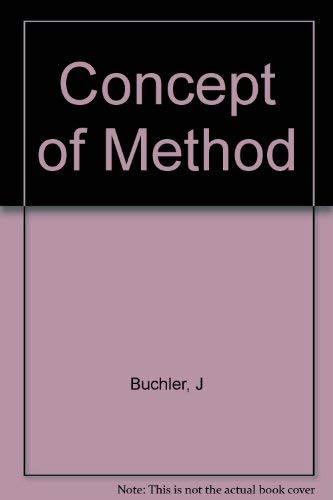 Stock image for BUCHLER: CONCEPT OF METHOD (CLOTH) for sale by ThriftBooks-Dallas