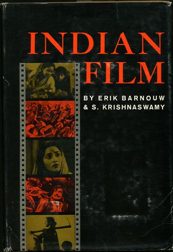 Indian Film (9780231025386) by Barnouw, Erik & S. Krishnaswamy
