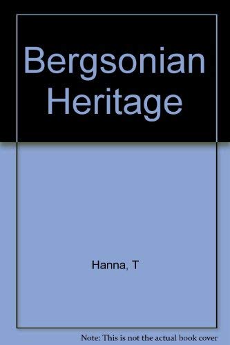 9780231025591: Bergsonian Heritage