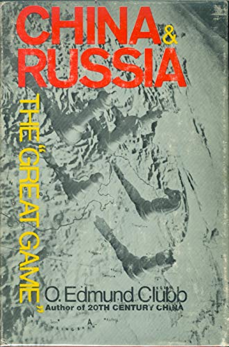 Beispielbild fr China and Russia "The Great Game" zum Verkauf von Catron Grant Books