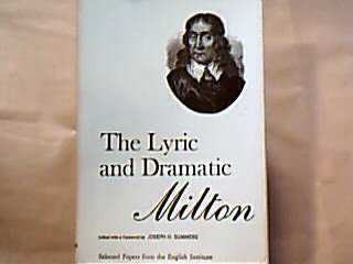 Stock image for Lyric and Dramatic Milton : Selected Papers from the English Institute for sale by Better World Books
