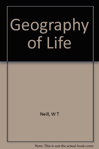 9780231028769: Geography of Life