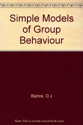 Beispielbild fr Simple Models of Group Behavior zum Verkauf von Wonder Book