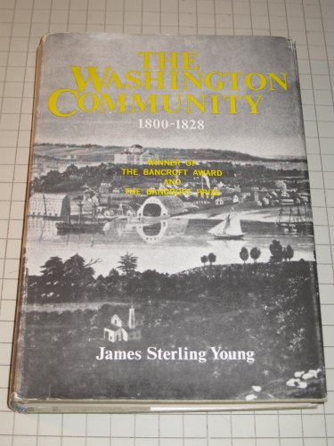 Stock image for Washington Community Eighteen Hundred - Eighteen Twenty Eight for sale by Irish Booksellers