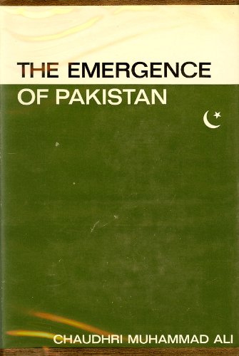 Emergence of Pakistan - Ali, Chaudri M.