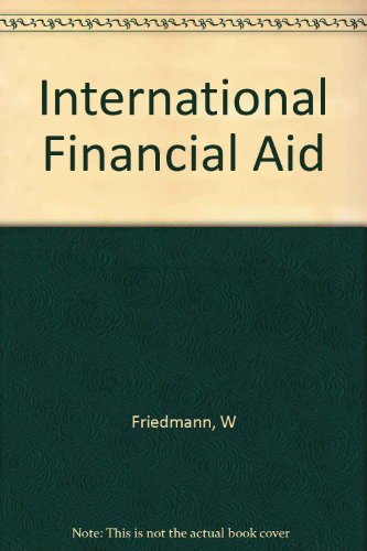 Stock image for International Financial Aid for sale by Better World Books: West