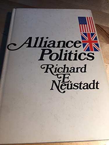 Beispielbild fr Alliance Politics zum Verkauf von Better World Books