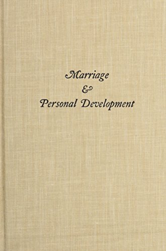 9780231031509: Marriage & Personal Development