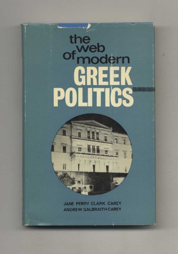 Stock image for Web of Modern Greek Politics for sale by Dunaway Books